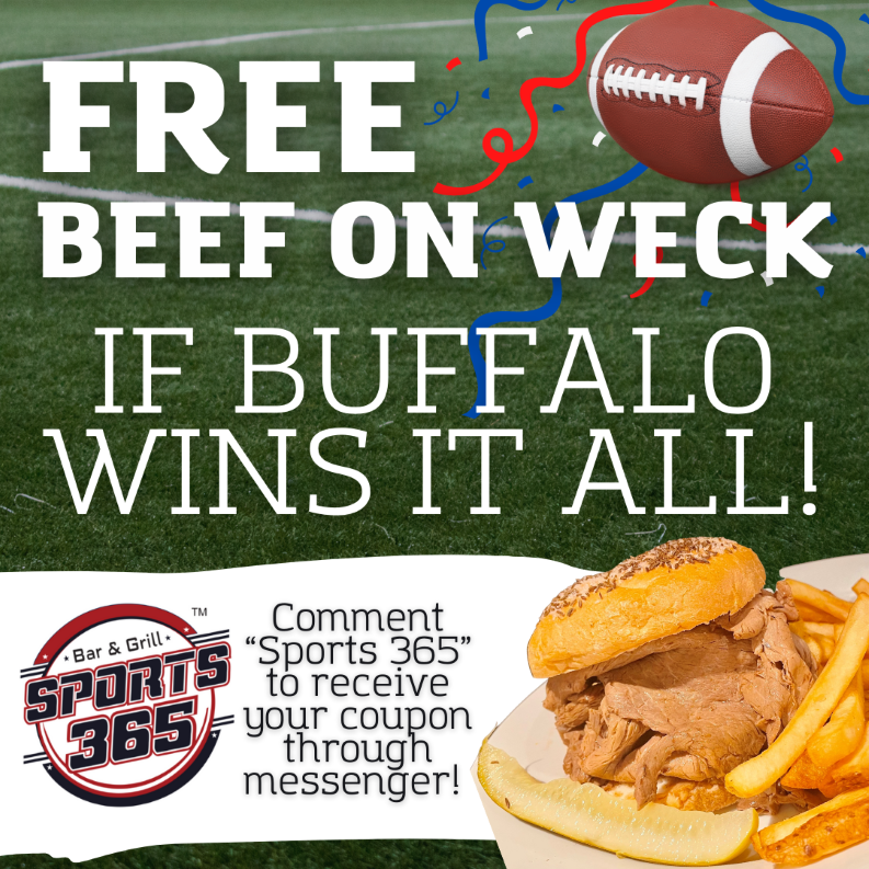 Free Beef On Weck Sports 365 Bar and Grill Sports Bar & Restaurant